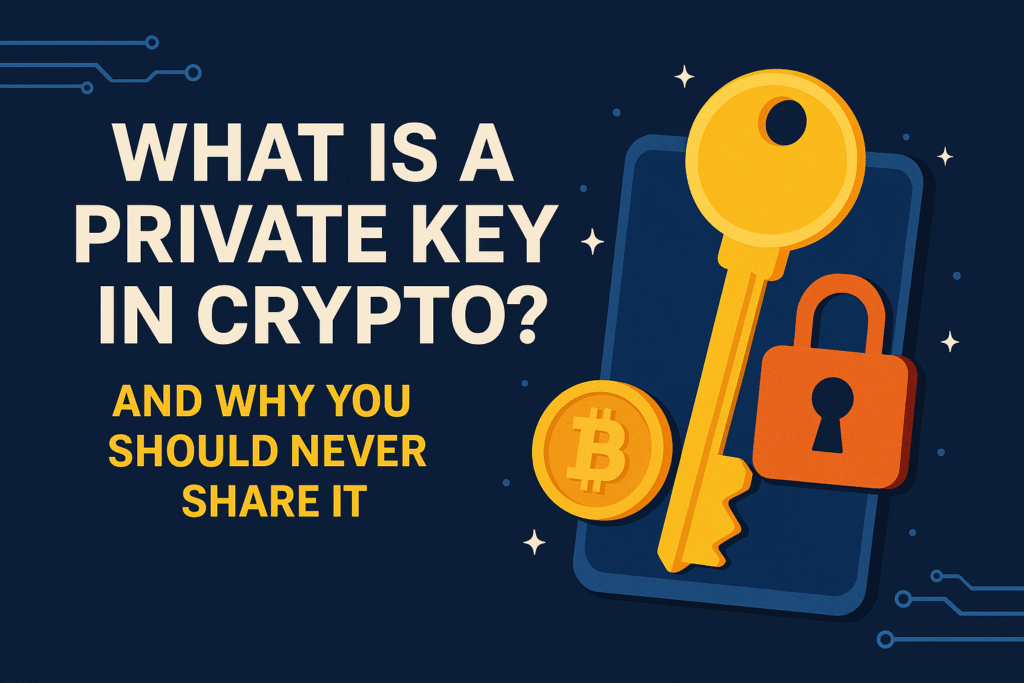 What Is a Private Key in Crypto
